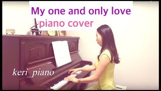 My one and only love - Leaving Las Vegas, Piano cover (영화 &quot;라스베가스를 떠나며&quot; OST 피아노커버)