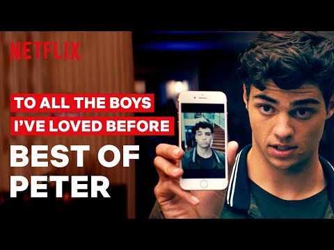 Best of Peter Kavinsky | To All the Boys | Netflix