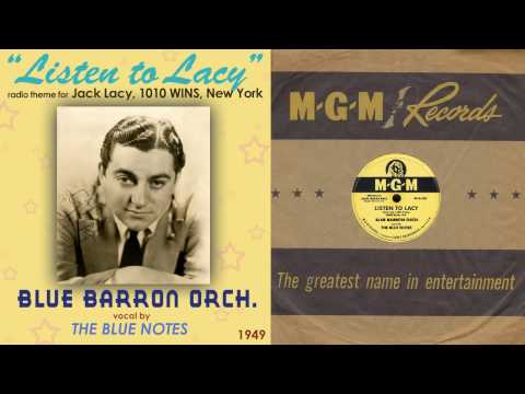 1949, Listen to Lacy, 1010 WINS radio theme for Jack Lacy, Blue Barron Orch. HD, radio jingle