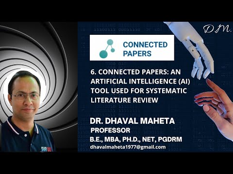 6. Connected Papers: An AI tool used for Systematic Literature Review (SLR) || Dr. Dhaval Maheta