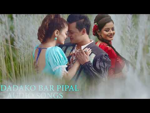 Dada Ko Barpipal Songs Collections - Movie Song