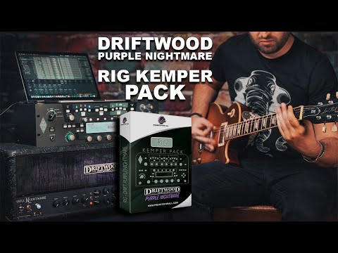 RIG Kemper Profile Pack | Driftwood PurpleNightmare | Presets For All