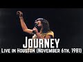 Journey Live In Houston November 6th 1981 HD Remaster