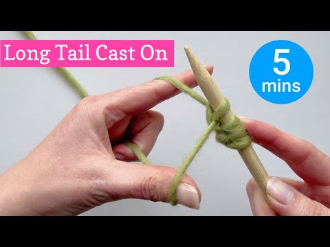 How to Knit the Long Tail Cast On for Beginners - The Best Cast On to Know