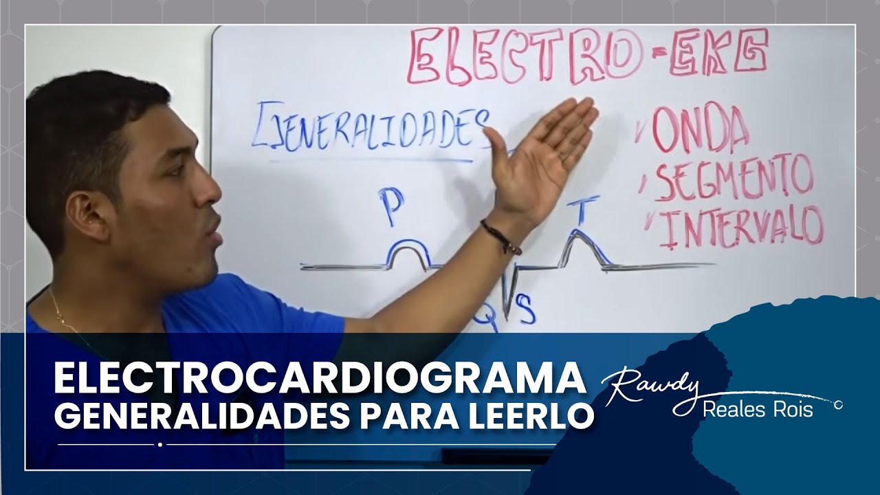 Watch EKG ELECTROCARDIOGRAMA – GENERALIDADES PARA LEERLO | DR RAWDY Now EKG ELECTROCARDIOGRAMA – GENERALIDADES PARA LEERLO | DR RAWDY