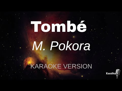 M Pokora - Tombé (Karaoke Version)