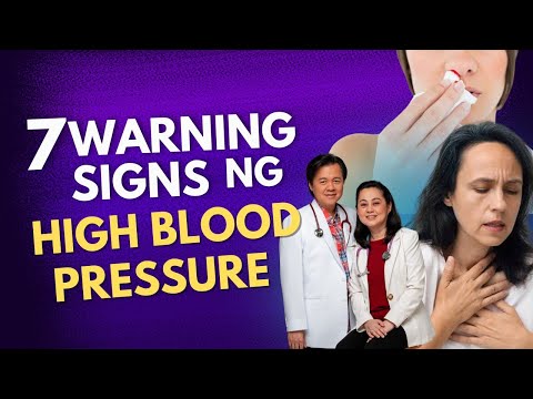 7 Warning Signs ng High Blood Pressure.