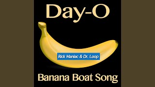 Banana Boat Song (Day - O) (Radio Edit)
