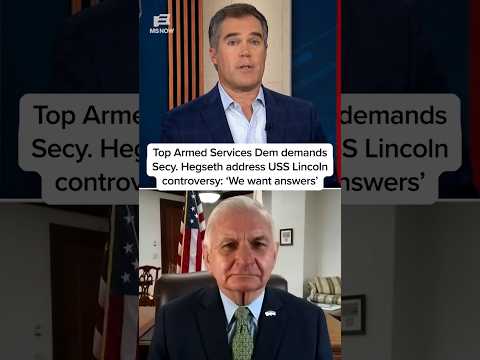 Top Armed Services dem demands Secy. Hegseth address USS Lincoln controversy
