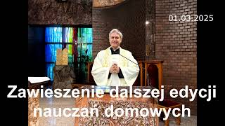 Zawieszenie dalszej edycji nauczań domowych
