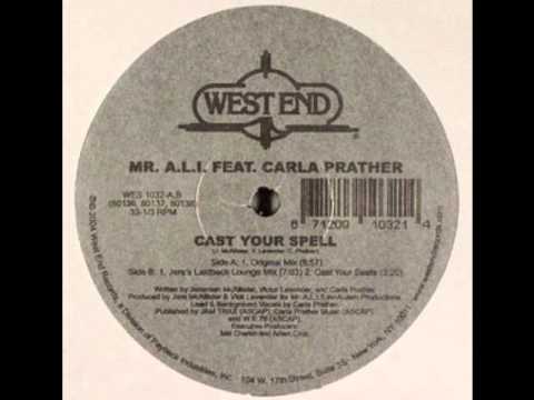 Mr A.L.I. feat Carla Prather - Cast Your Spell