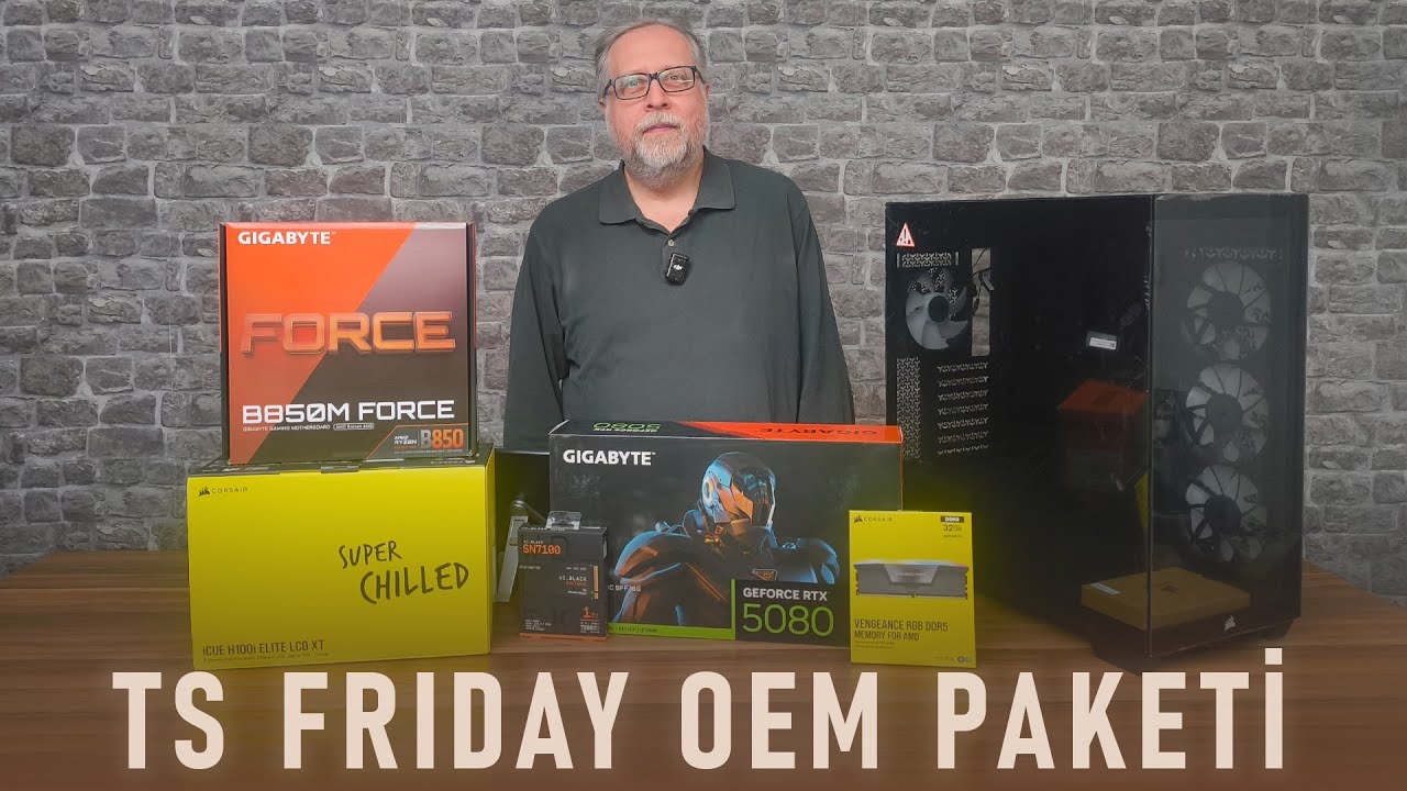 Itopya'dan TS Friday OEM Paketi