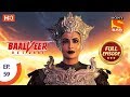 Baalveer Returns Ep 59 Full Episode 29th November 2019