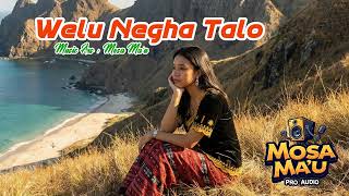 Download lagu Welu Negha Talo - Cover 2026 mp3