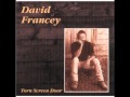 David Francey - Sumach Street