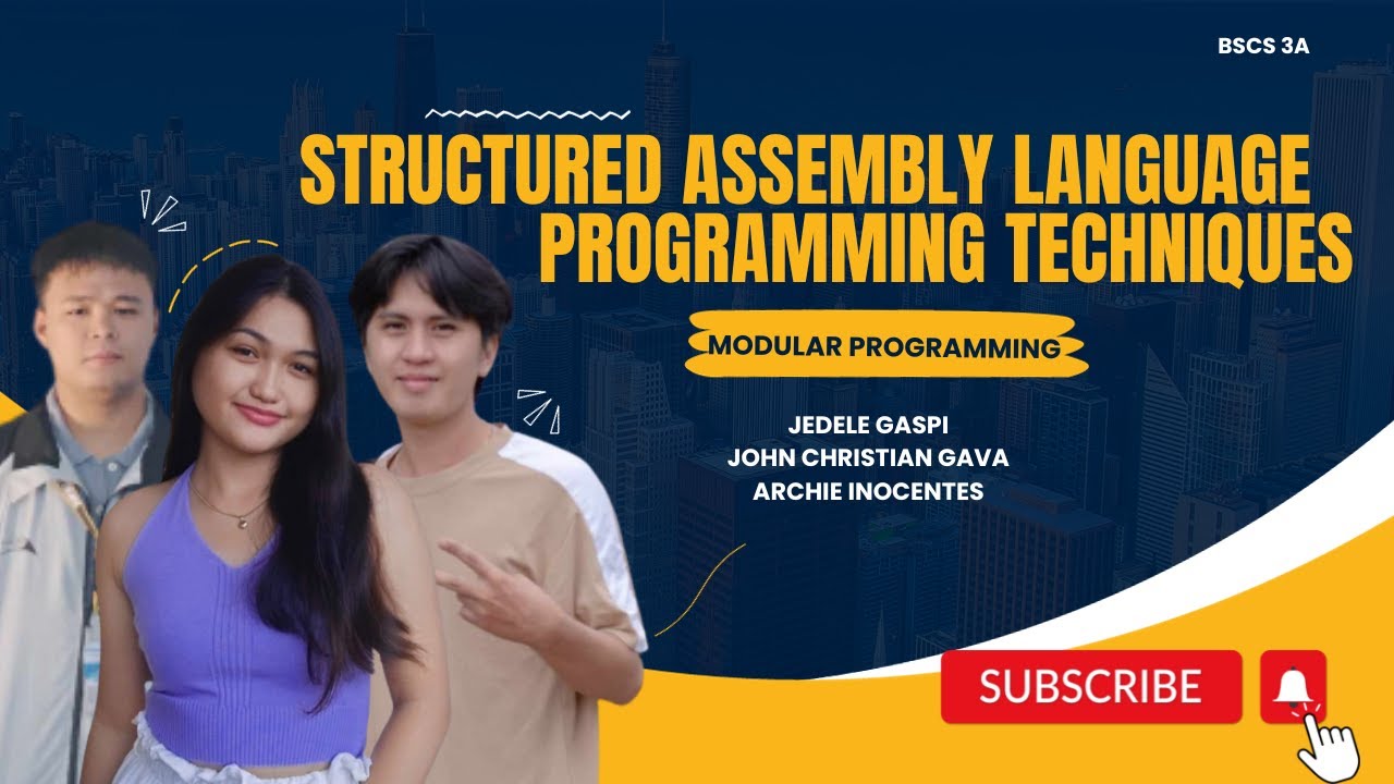 STRUCTURED ASSEMBLY LANGUAGE PROGRAMMING TECHNIQUES (MODULAR PROGRAMMING)