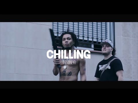 Yeison VF - Chilling (VideoOficial) Prod.By: YeisonVF