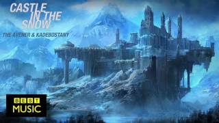 The Avener &amp; Kadebostany - Castle In The Snow