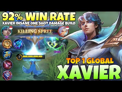Insane DMG 92% Win Rate Xavier Build ~ Top 1 Global Xavier Gameplay | Mobile legend
