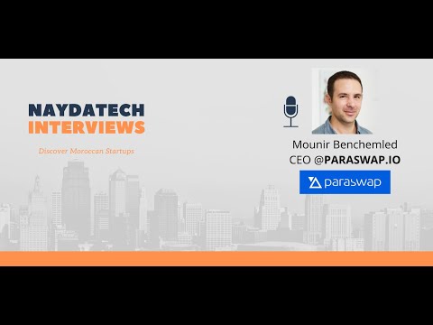 Mounir Benchemled CEO @Paraswap.io, la pépite blockchain de la DEFI (decentralized finance).