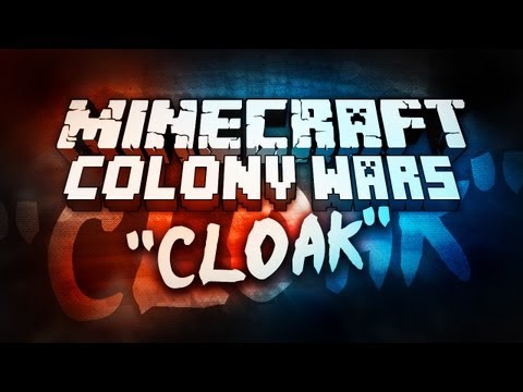 Syndicate - Minecraft Mini-Game: Colony Wars! (Cloak Class)