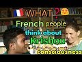 What Foreigners Think About Krishna Consciousness What Is Krishna Consciousness