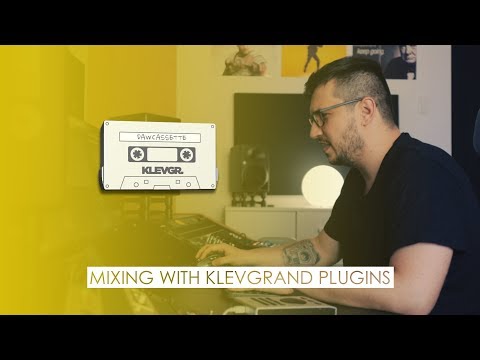 Mixing with Klevgrand plugins /// Degrader / DAW Cassette / Kleverb /  STARK