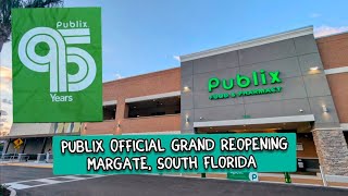 Publix OFFICIAL Grand reopening with mezzanine & drive-thru pharmacy | Margate, S Florida (17/04/25)