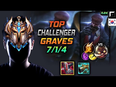 Challenger Graves Top vs Corki - 챌린저 탑 그레이브즈 철갑궁 기발 - LOL KR 11.24