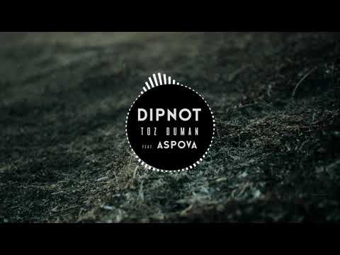 Dipnot feat. Aspova - Toz Duman (Audio)