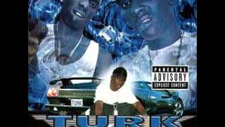 Turk - Wanna Be Down