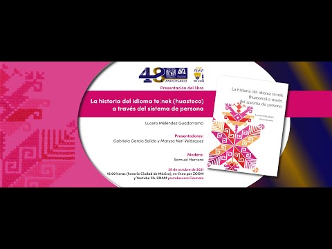 La historia del idioma huasteco o tének (maya a través de sus marcas de persona)