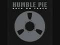 Trouble - Humble Pie