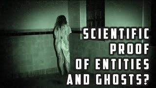 Scientific Proof of Entities and Ghosts - Thunder Energies Technology