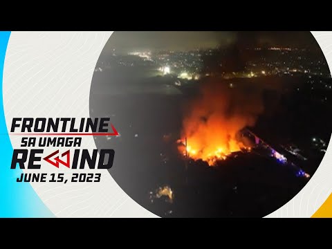 Frontline sa Umaga Rewind June 15, 2023