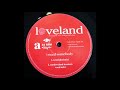 Loveland Feat. Rachel McFarlane - B1 - I Need Somebody (Paul Gotel's Embryonic Soundscape Mix)