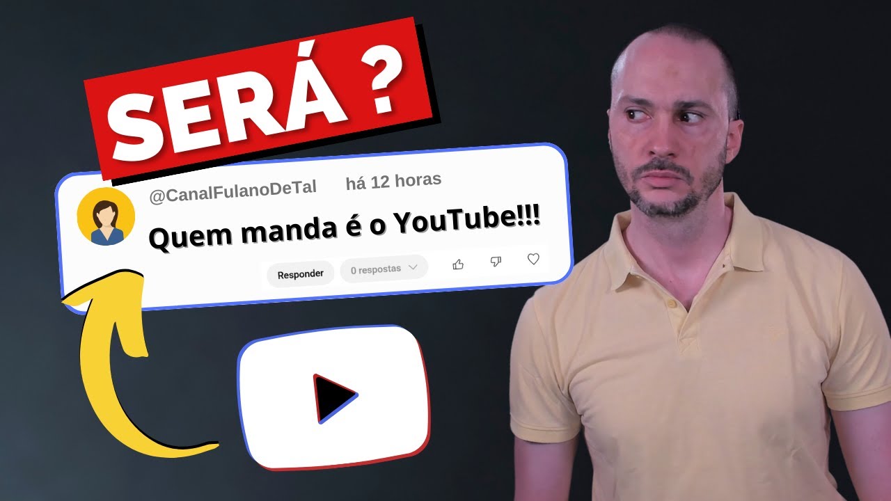 Quem MANDA é o YouTube?