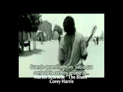 Martin scorsese,The blues, Corey Harris.WMV