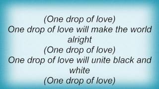 Ray Charles - One Drop Of Love Lyrics