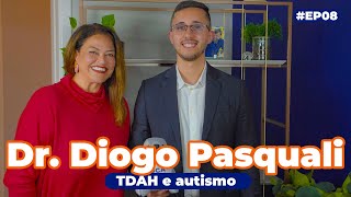TDAH e autismo: Entrevista com Dr. Diogo Pasquali - Foca na causa EP#008
