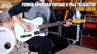 Video thumbnail for No Talking...Just Tones | Fender American Vintage II 1963 Telecaster | Surf Green by Peach Guitars