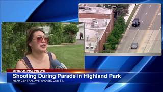 Wtiness says friends's sister shot at Highland Park parade