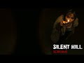 Silent Hill 2006 Screams