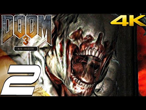 DOOM 3 BFG Edition - Gameplay Walkthrough Part 2 - Enpro Plant (4K 60FPS)