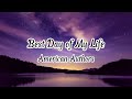 American Authors Best Day Of My Life Lyrics
