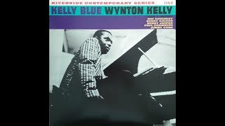 Softly, as in a Morning Sunrise  - Wynton Kelly Trio