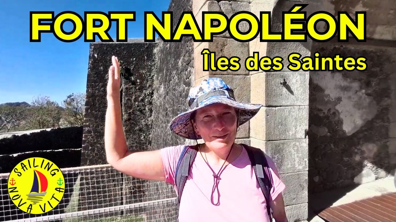 FORT NAPOLÉON - Îles des Saintes - GUADELOUPE