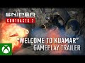 Sniper Ghost Warrior Contracts 2 - ‘Welcome to Kuamar’ Gameplay Trailer (2021)