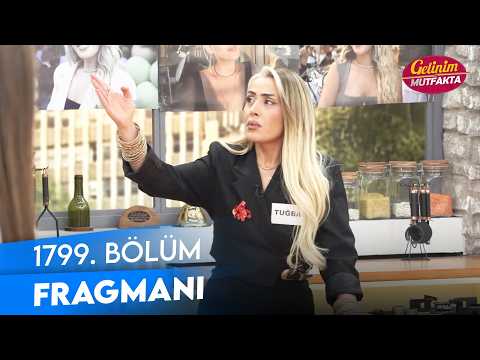 TV Programları Gelinim Mutfakta 1799. Bölüm Fragmanı - Ön İzleme Detayları