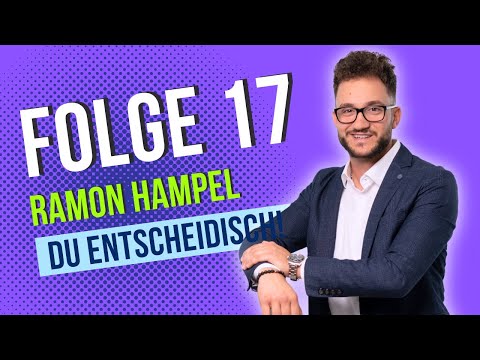 #17 Wie ein Rebell zum Millionär wurde - Ramon Hampel